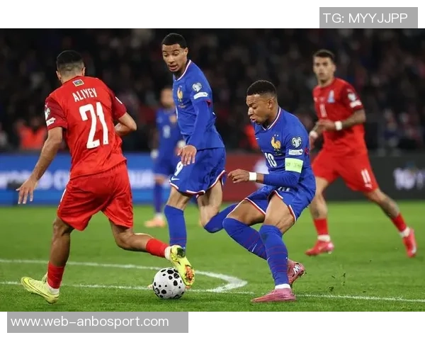 法国对阵阿塞拜疆首发阵容公布姆巴佩缺席埃基蒂克恩昆库科纳特领衔出战